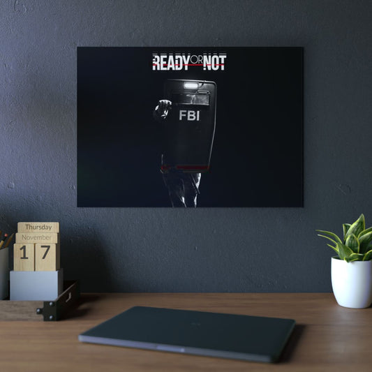 Ready Or Not 4K Aluminium Composite Wall Art
