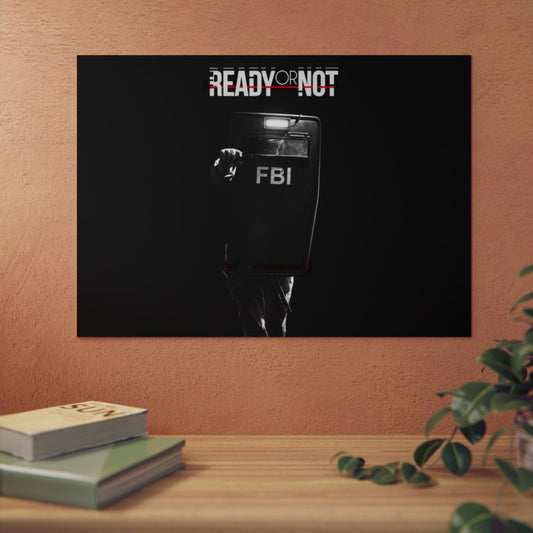 Ready Or Not 4K Aluminium Composite Wall Art
